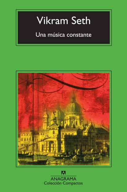 Vikram Seth / Una música constante.