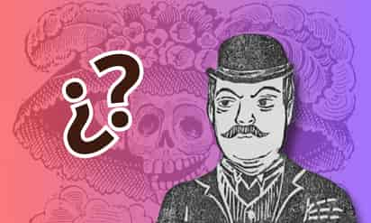 La Catrina: el origen de la calavera más famosa de México