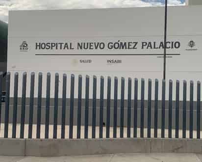 Hospital Nuevo de Gómez Palacio. (ARCHIVO)