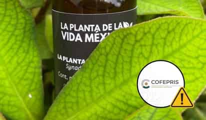 ¡No se deje engañar! Cofepris alerta sobre 'La Planta de Vida México'