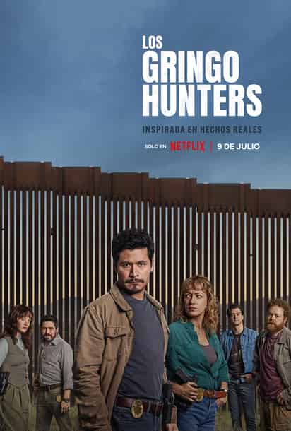 Trama. Los Gringo Hunters, demuestran que 'aquí empieza la patria', como dicta el lema de Tijuana, donde está basada su operación.