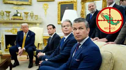 Donald Trump, con todo para intervención militar en México: Analista