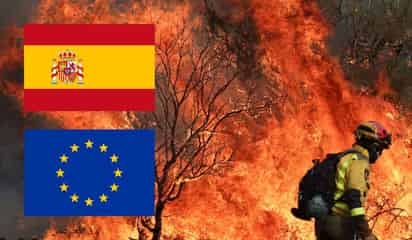 Incendios forestales en España no cesan, el gobierno y la UE buscan soluciones