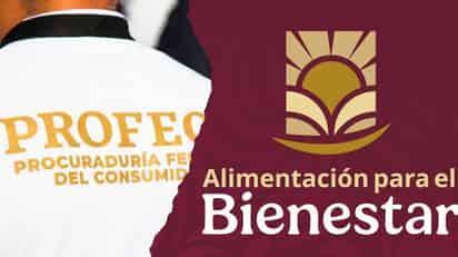 Profeco y Alimentación para el Bienestar se unen por productos alimenticios confiables