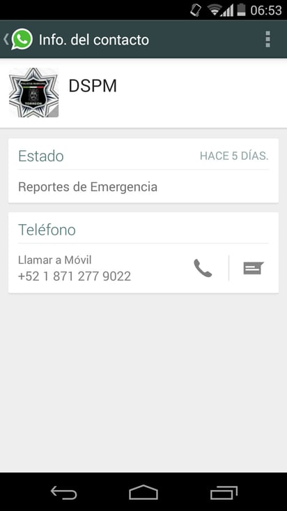 A la vanguardia. La Dirección de Seguridad Pública lanzó una campaña el 24 de febrero, para difundir el uso del WhatsApp para denunciar un hecho que pudiera ser un delito. 