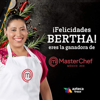 Bertha es la nueva MasterChef