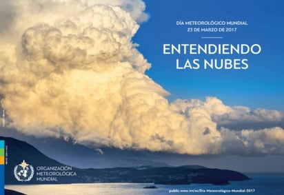 El tema de este 2017 es 'Entendiendo las nubes”. (ESPECIAL)