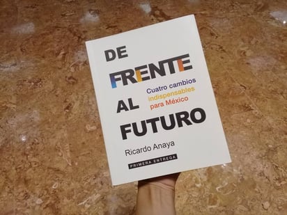 Hay libro. Esta es la portada de libro de Ricardo Anaya que presentó su equipo de campaña. 