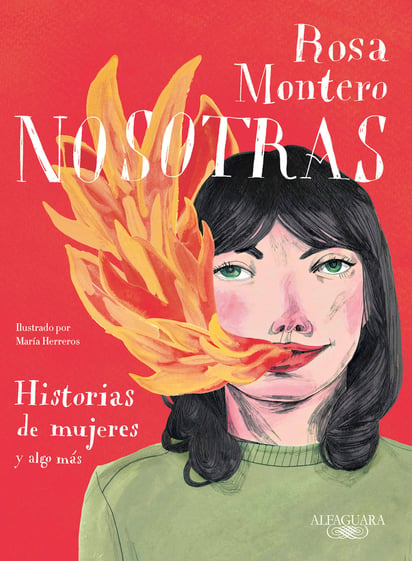 Nosotras de Rosa Montero.