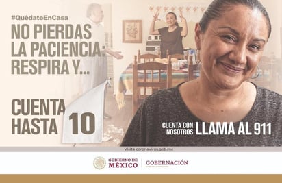  Ante la cuarentena por el COVID-19, y con el objetivo de prevenir las agresiones contra las mujeres, el Gobierno federal lanzó una campaña en la pide a los mexicanos 'contar hasta diez' antes de que la violencia se apodere de ellos y así prevenir ataques. (TWITTER)