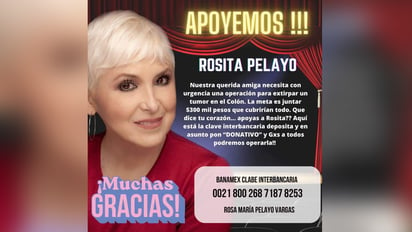 Piden ayuda para extirparle un tumor a la actriz Rosita Pelayo