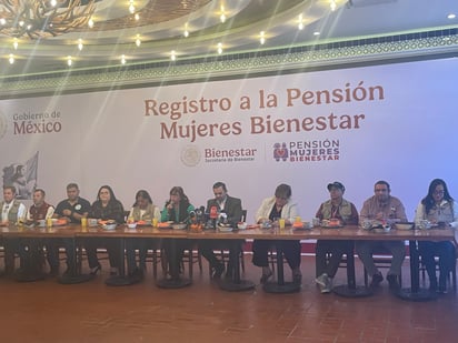 Arranca en Coahuila Pensión Mujeres Bienestar de 60 a 64 años