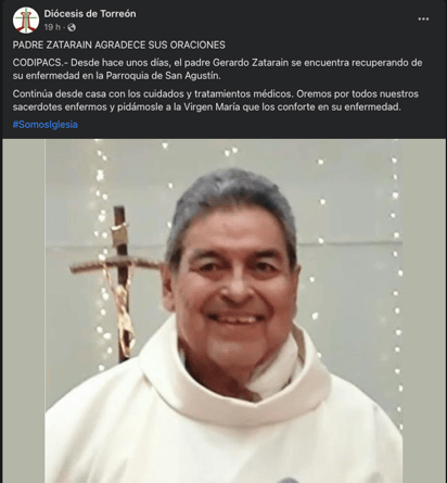 La publicación de la Diócesis de Torreón sobre la salud del padre Gerardo Zatarain causó cientos de comentarios.