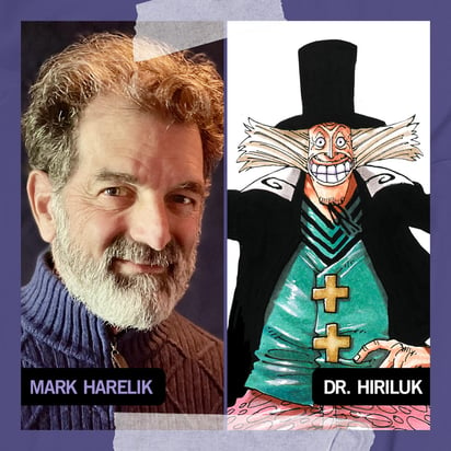 Mark Harelik y el Dr. Hiriluk (ESPECIAL)