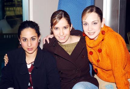 ch_22012006 
Claudia Rueda, Ale Aguilar y Tania Mansur