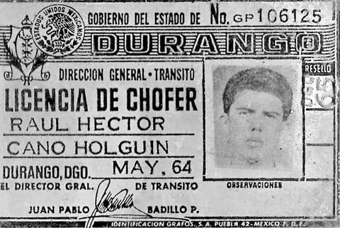 Raúl Héctor Cano Holguín, en su licencia de chofer, hace varias décadas.
