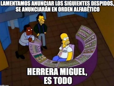 Alguien fue despedido el día de hoy.