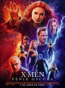 PEOR POPULAR: X-Men: Dark Phoenix. Lo súper, cuando el género de cómics se vuelve ridículo y complaciente, es el tamaño del gran churro.