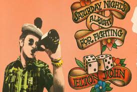 Saturday Night’s alright (for fighting) (1991)