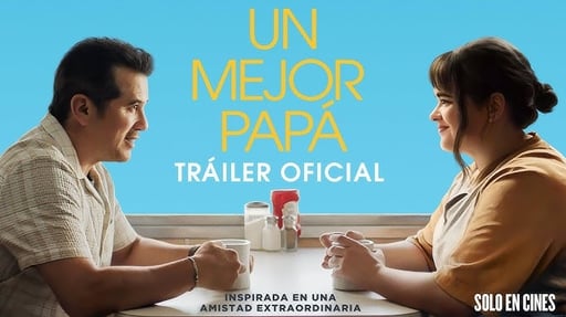 Un mejor papá (ESPECIAL)