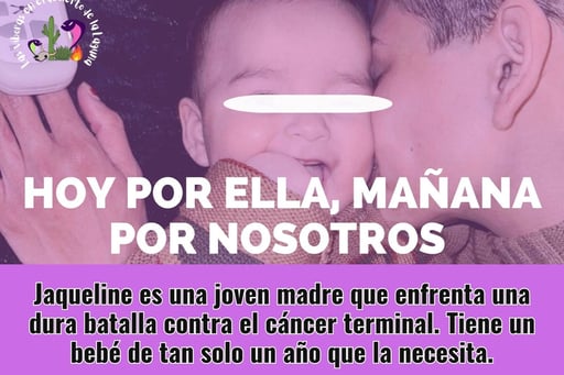 Imagen Colectiva organiza colecta en apoyo a joven madre recién diagnosticada con cáncer terminal