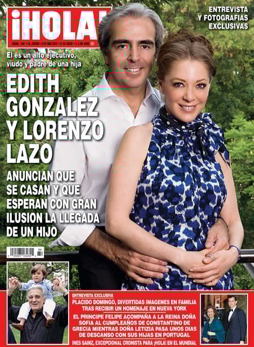 Buenas nuevas. La revista Hola! en su edición México presenta una entrevista con Edith González y su prometido Lorenzo Lazo.