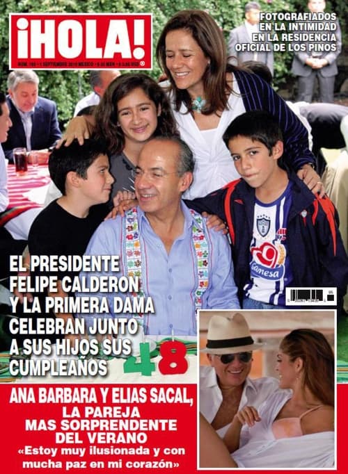 El presidente Felipe Calderón y su familia aparecen en la portada del número 194 de la publicación semanal “Hola!”.