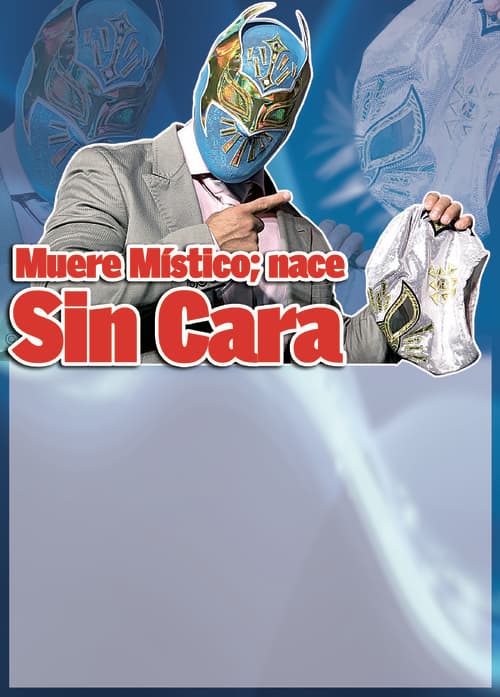 Muere Místico; nace Sin Cara