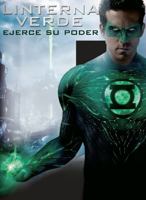 Linterna Verde ejerce su poder