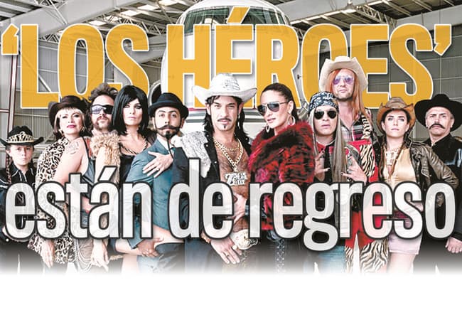 'Los Héroes' están de regreso