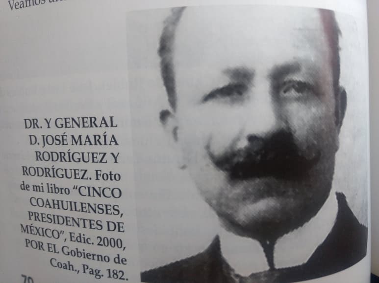 Foto del Gral. y Doctor don José María Rodríguez y Rodríguez,
que aparece en la página 70 de mi libro: “Fundación y desarrollo: la aduana de Torreón, Coahuila, 1948-2007”. (CORTESÍA)