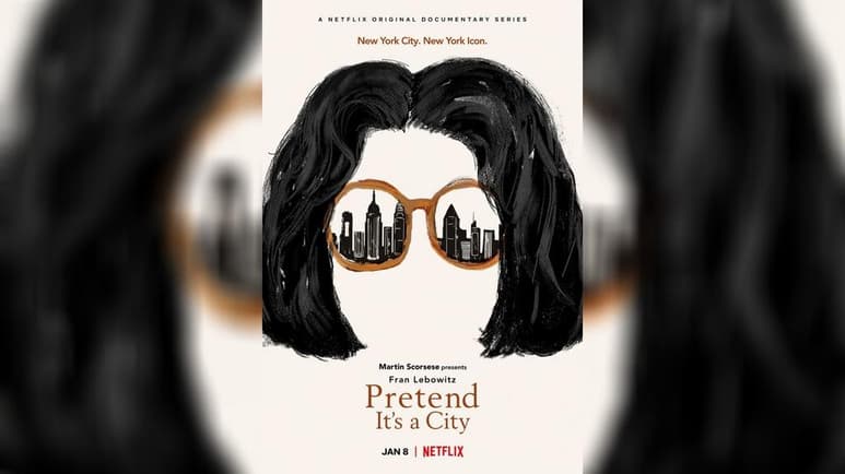 Fran Lebowitz habla y Martin Scorsese no puede parar de reír. Su humor corrosivo y verbo rápido y una pasión en común por una Nueva York que ya no existe son el corazón del documental Pretend It´s a City, que acaba de aterrizar en Netflix. (ESPECIAL)