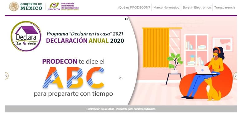 La Procuraduría de la Defensa del Contribuyente (Prodecon) lanza el programa “Declara en tu casa 2021”, a efecto brindar la asesoría necesaria a los contribuyentes para el debido cumplimiento de su Declaración Anual.
(ESPECIAL)