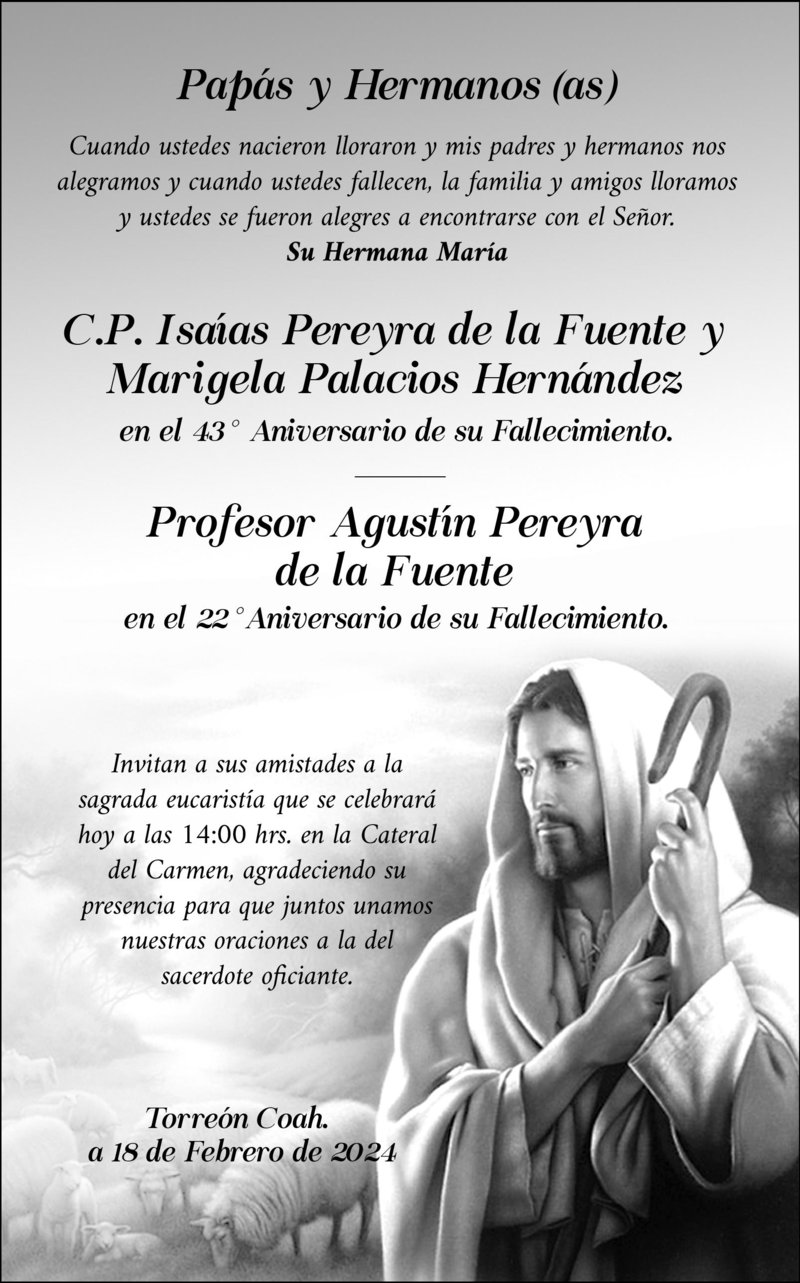 IN MEMORIAM PROFR. AGUSTÍN PEREYRA DE LA FUENTE, C.P. ISAÍAS PEREYRA DE LA FUENTE Y SRITA. MARIGELA PALACIOS HERNANDEZ