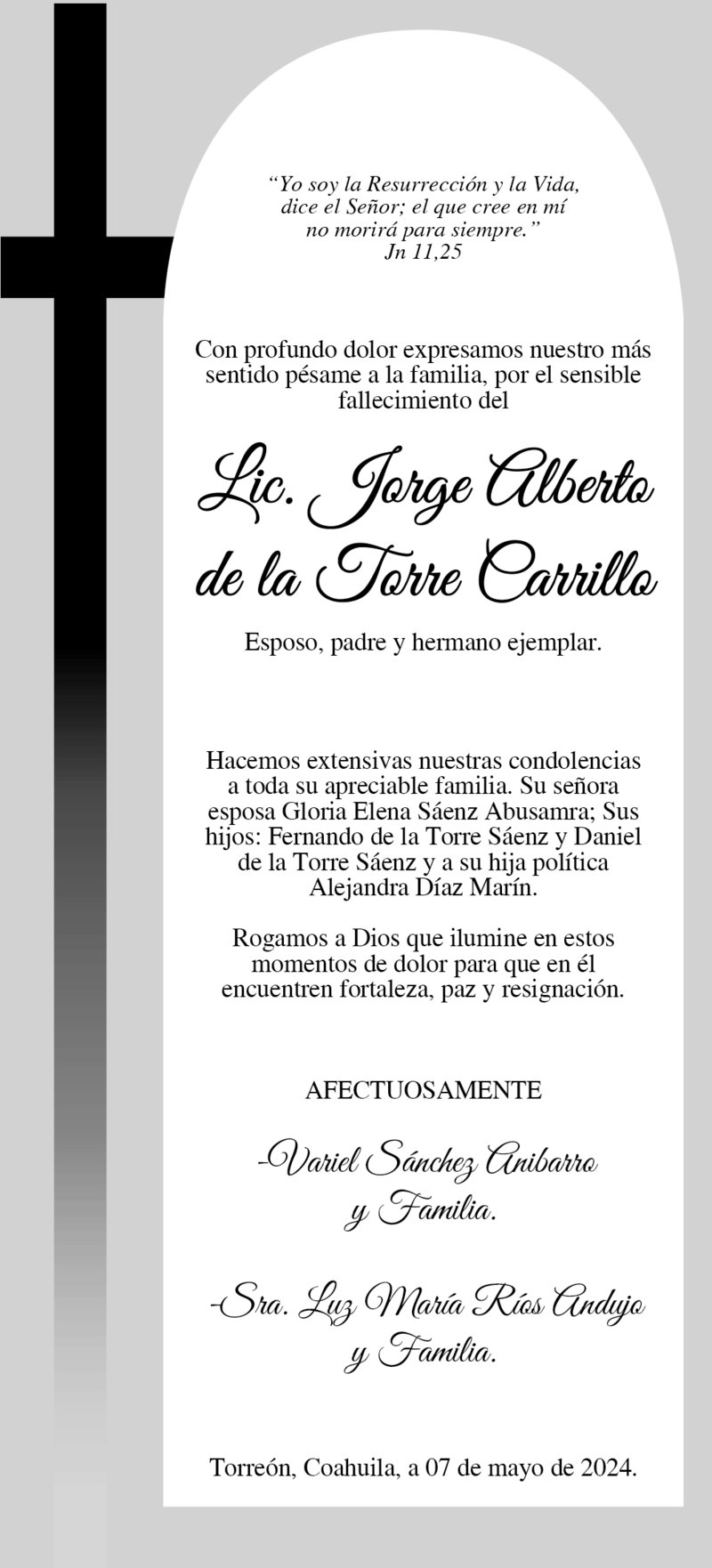 CONDOLENCIA LIC. JORGE ALBERTO DE LA TORRE CARRILLO