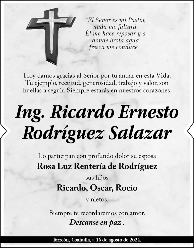 CONDOLENCIA: Ing. Ricardo Ernesto Rodríguez Salazar 