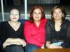 Silvia Pacheco, Yolanda Garza y Ana Betha Garza.