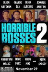 “Horrible Bosses 2”. La primera cinta generó 209 millones de dólares con un presupuesto de 35 millones de dólares, esta cinta que se estrenará próximamente tiene 11 mil menciones en Twitter.