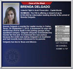 Brenda Berenice Delgado Reynaga fue detenida en la colonia Las Torres, al oriente de Torreón, por elementos de la Agencia de Investigación Criminal (AIC) de la Procuraduría General de la República (PGR).