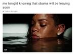 'Yo esta noche sabiendo que Obama se marchará pronto', asi se sentían los usuarios en redes sociales al recordar la noticia sobre Obama.