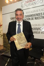 El libro “Los Constituyentes” del escritor Adolfo Arrioja Vizcaíno vio la luz este lunes, en  el marco de un homenaje a los constituyentes de Durango de 1917.