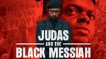 MEJOR PELÍCULA: Judas and the black messiah, Los destacados nominados al Oscar 2021 