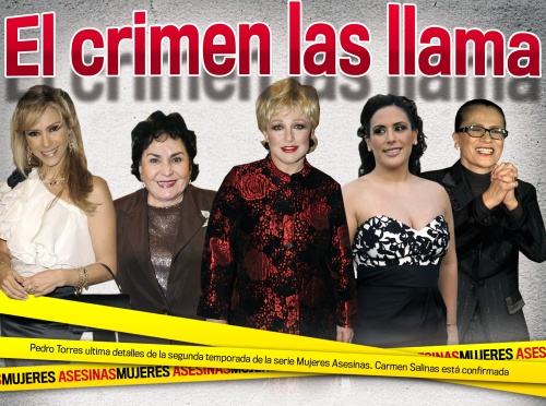 Las actrices que ya están confirmadas para la segunda fase de Mujeres Asesinas: Daniela Castro, Angélica Vale, Angélica María, Patricia Reyes Spindola y Carmen Salinas.