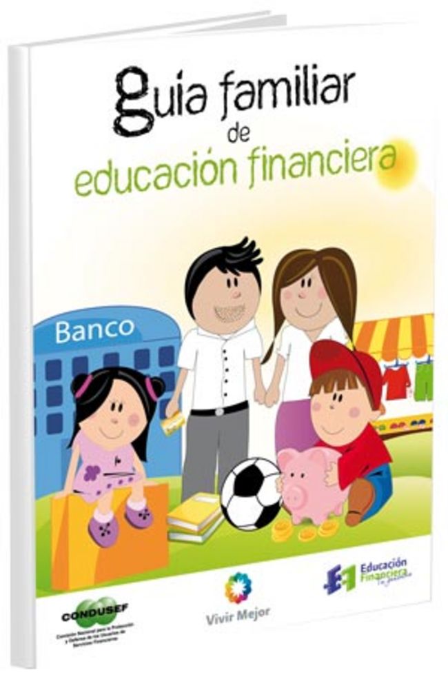 Mayor cultura. Para conocer más sobre el manejo de las finanzas personales se promueve la Guía Familiar de Educación Financiera por parte de la Condusef en niños de primaria.