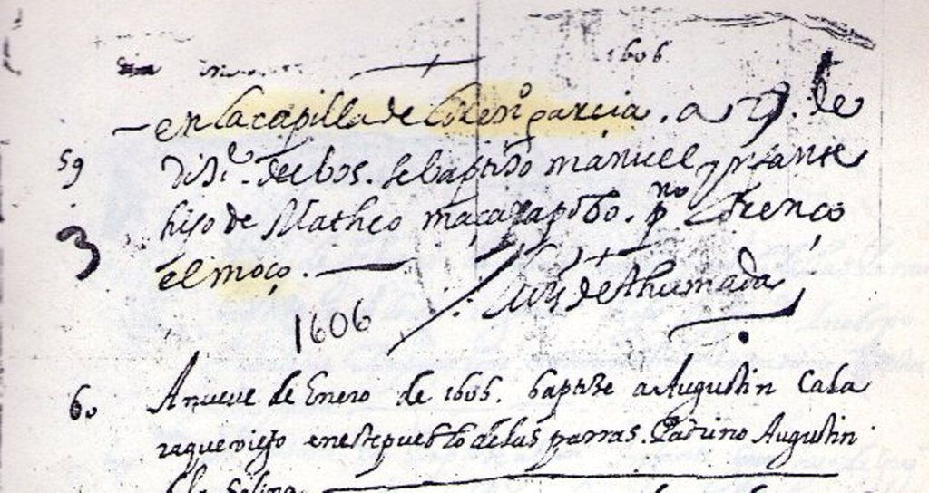 Registro más antiguo de la Estancia de Lorenzo García. (San Lorenzo), localizado en los registros parroquiales de Parras. 27 de diciembre de 1605. 
