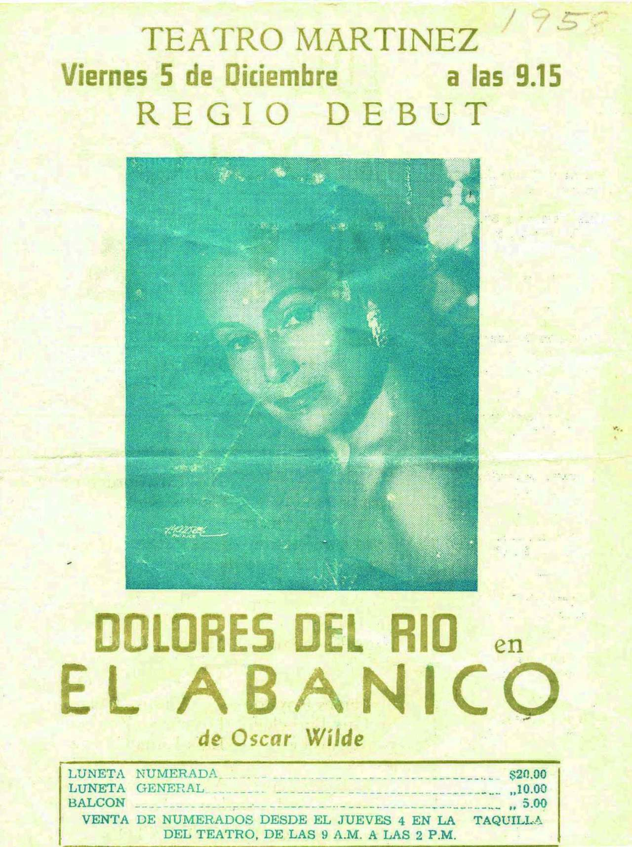 Programa que se repartió entre los asistentes a la función de gala teatral El Abanico de Lady Windermere, estelarizada por la famosa actriz duranguense Dolores del Río los días 5 y 7 de diciembre de 1958, en el Teatro Isauro Martínez de Torreón (Colección de Domingo Deras Torres).

