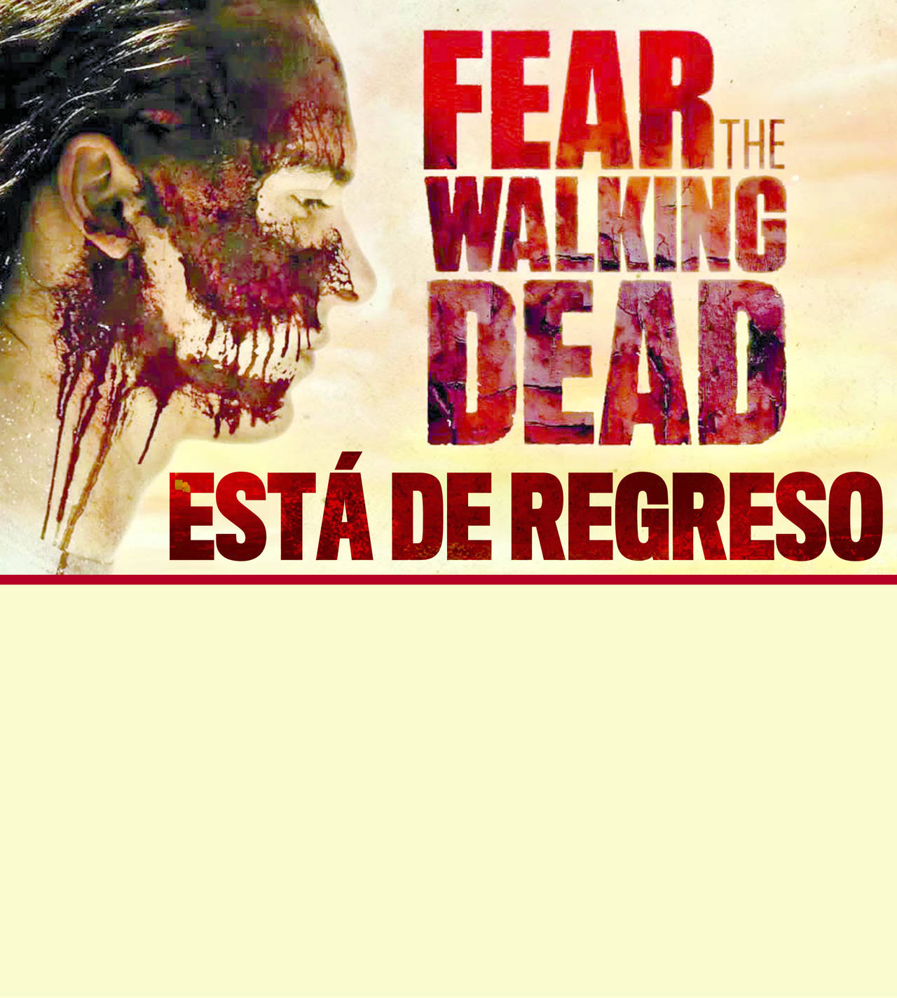 Fear the Walking Dead está de regreso