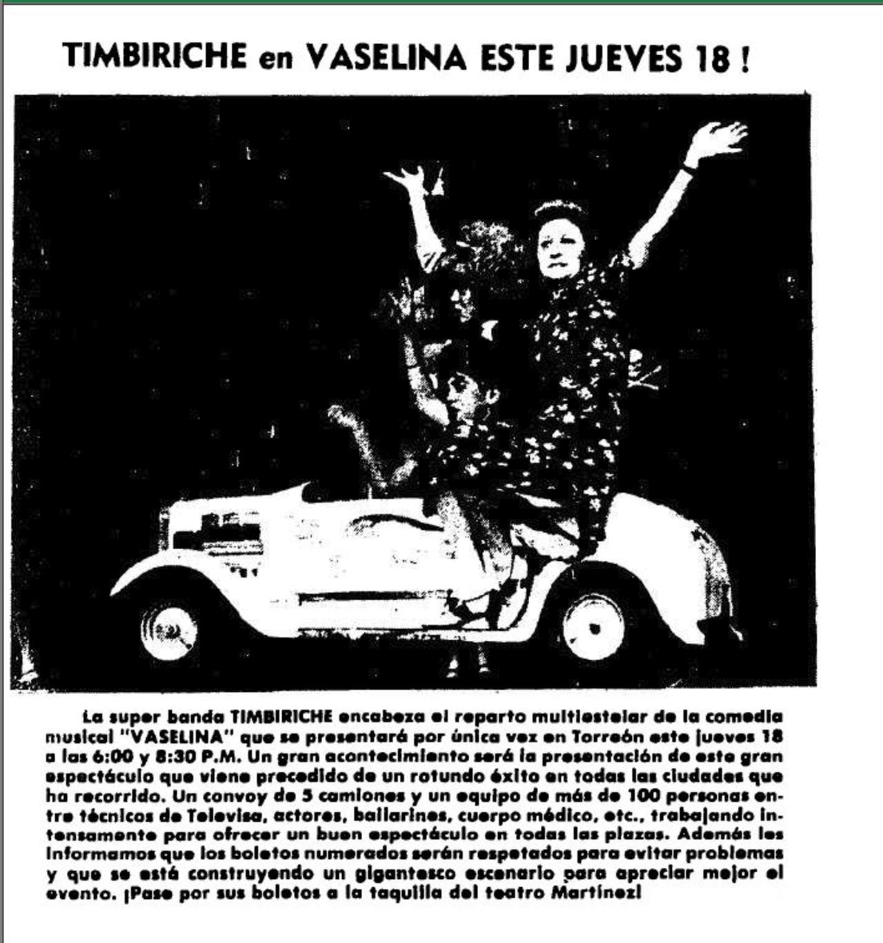 Con obra. En 1985, Timbiriche presentó el musical Vaselina.
