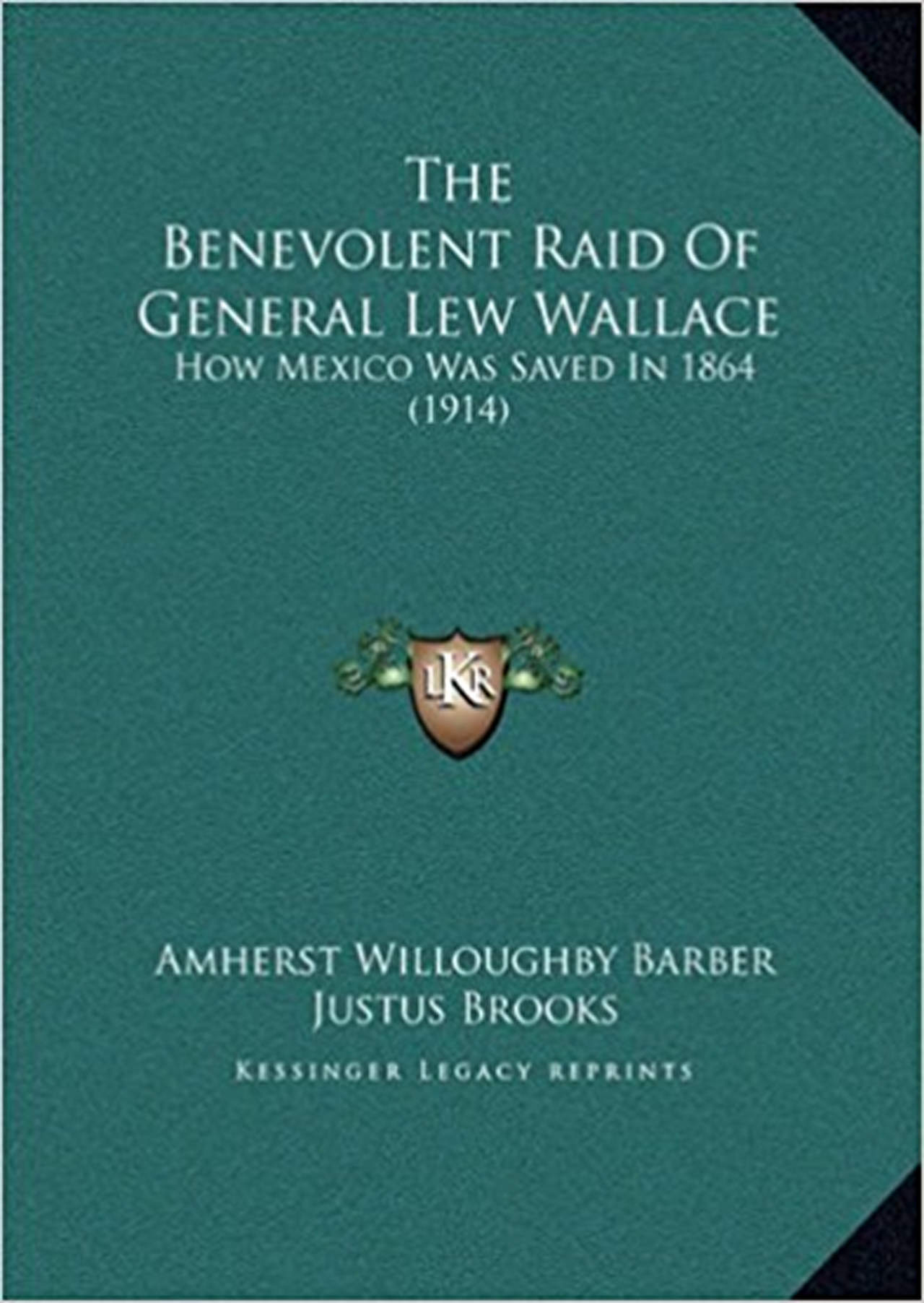 Cinismo filibustero: La benévola incursión del General Lew Wallace: cómo México fue salvado en 1864; obra de Amherst W. Barber que narra la intervención
norteamericana contra el ImperioMexicano
desde 1864.