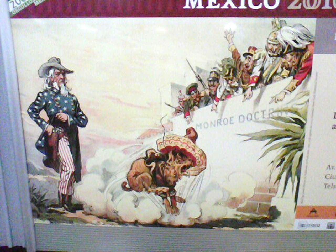 
La Doctrina Monroe en acción: México como vasallo desde 1867.